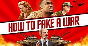 How to Fake A War Movie