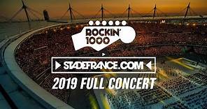 Rockin'1000 full concert at Stade de France, Paris 2019