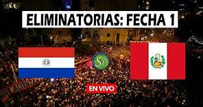 Paraguay vs Perú | EN VIVO | Fecha 1 | Clasificatorias Mundial 2026