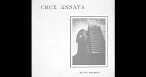 Crux Ansata - I Feel The Atmosphere (12")