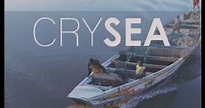 Cry Sea - Trailer