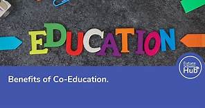 Benefits of Co-Education