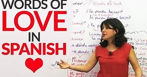 Learn Words of LOVE in Spanish ❤ ❤ ❤