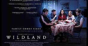 WILDLAND - Official UK Trailer - On DVD, Blu-ray & Digital now