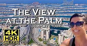 The View at the Palm complete tour 🇦🇪 Dubai in 4K 60fps HDR Dolby Atmos 💖 The best places 👀 walk