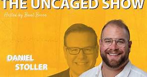 Redefining Entrepreneurship in the Hospitality Space: Daniel Stoller | The UNCAGED Show