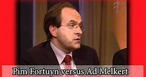 Pim Fortuyn versus Ad Melkert