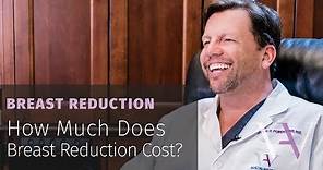 What Does a Breast Reduction Cost?