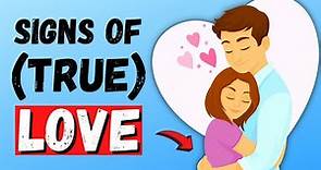 10 Proven Signs of True Love