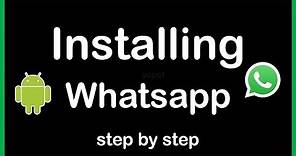 How to install whatsapp apk on android phone