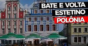 CONHECENDO ESTETINO (SZCZECIN) na POLÔNIA | BATE e VOLTA de BERLIM