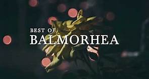 Best of Balmorhea