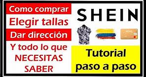 Como COMPRAR en SHEIN desde Colombia 🤩👉👕👗👖 Tutorial PASO A PASO