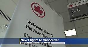 Air Canada Launches Non-Stop Service From Sacramento To Vancouver