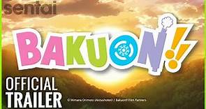 Bakuon!! Trailer
