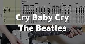 The Beatles - Cry Baby Cry Guitar Tabs