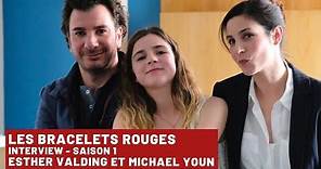 Interview d'Esther Valding et Michaël Youn | Les Bracelets Rouges Saison 1