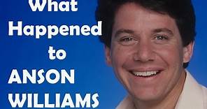 What Really Happened to ANSON WILLIAMS - Star in Happy Days You'll Never Know