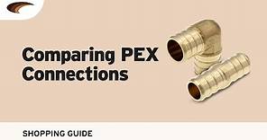 Comparing PEX Connections
