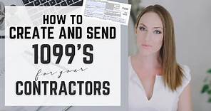 How To 1099 Someone - How Do I Create, Send, File 1099s for Independent Contractors from my Business
