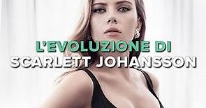 L'Evoluzione di Scarlett Johansson (1994-2017)