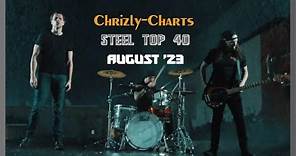 STEEL TOP 40 - Hard Rock & Metal Charts / August '23