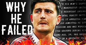 The Tragic Tale of Harry Maguire