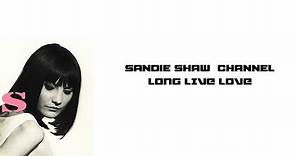 Sandie Shaw Long Live Love