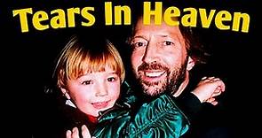 Eric Clapton: Historia detrás de Tears In Heaven