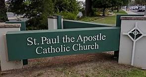 St. Paul officially... - St Paul the Apostle Catholic Church