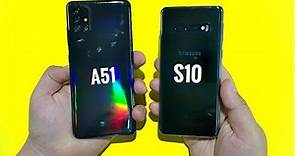 Samsung Galaxy A51 vs Samsung Galaxy S10