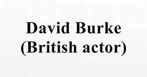 David Burke (British actor)