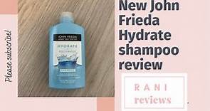 New John Frieda Shampoo!