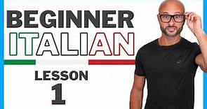Beginner Italian Course Lesson 1 - The basics of learning Italian the right way