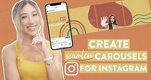HOW TO EASILY CREATE A SEAMLESS INSTAGRAM CAROUSEL IN CANVA | Continuous carousel Instagram hack!