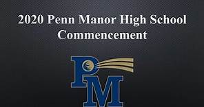 Penn Manor High School Commencement Ceremony 2020