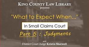 WTEW... In Small Claims Court (Part 5 - Judgments)