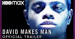 David Makes Man | Official Trailer | HBO Max