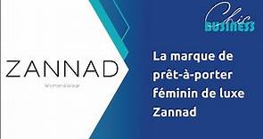 La marque de prêt-à-porter féminin de luxe Zannad