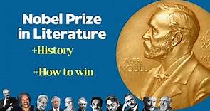 How to win a Nobel Prize in Literature: A Brief History