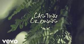 Casting Crowns - Thrive (Official Lyric Video)