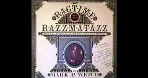 The Ragtime Revival Ragtime Razzmatazz Vol. 1