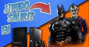 !¿BATMAN ARKHAM KNIGHT en XBOX 360 y PS3?! | ¿Por qué no salió? 🤔 ¿Cómo hubiera sido? | 2022
