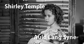 Shirley Temple - Auld Lang Syne (Wee Willie Winkie, 1937) [Dig. Restored]