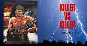 Killer Vs Killers I Full Movie
