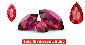 July Birthstone Ruby: A Gem with a Passionate History