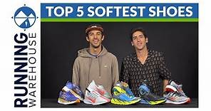 Top 5 Softest Running Shoes of 2018
