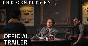 The Gentlemen | Official Trailer [HD] | Own it NOW on Digital HD, Blu ...