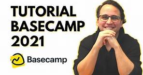 Basecamp - Tutorial en Español 2021