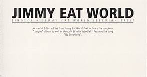 Jimmy Eat World - Singles   Jimmy Eat World/Jebediah Split